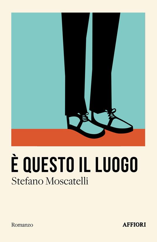 È questo il luogo - Stefano Moscatelli - copertina