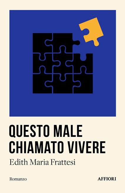 Questo male chiamato vivere - Edith Maria Frattesi - copertina