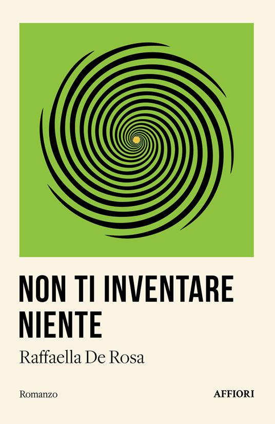 Non ti inventare niente - Raffaella De Rosa - copertina