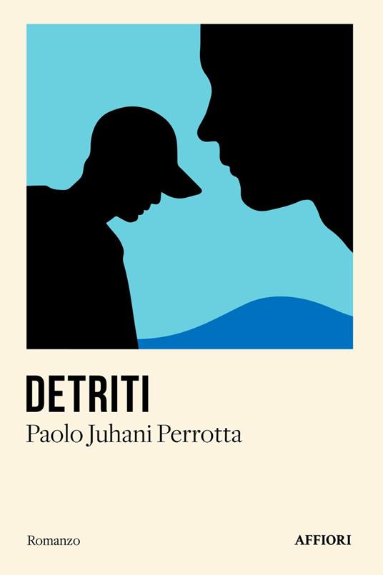 Detriti - Paolo Juhani Perrotta - copertina