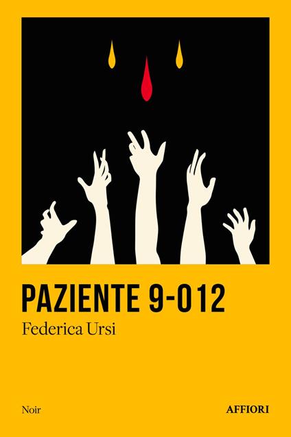 Paziente 9-012 - Federica Ursi - copertina