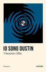 Io sono Dustin