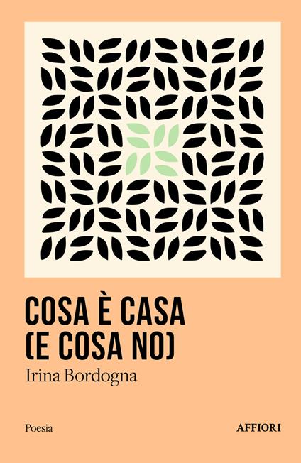Cosa è casa (e cosa no) - Irina Bordogna - copertina