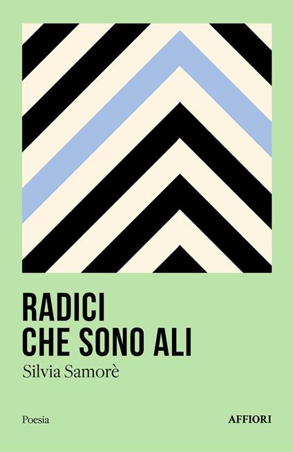 Radici che sono ali - Silvia Samorè - copertina