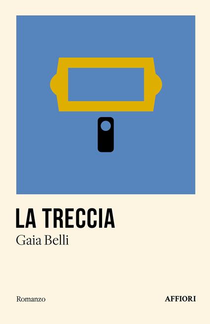 La treccia - Gaia Belli - copertina