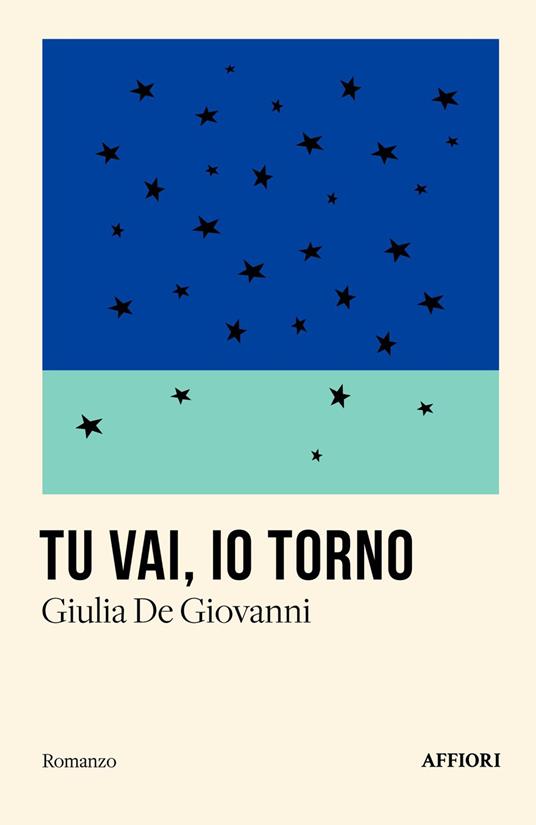 Tu vai, io torno - Giulia De Giovanni - copertina