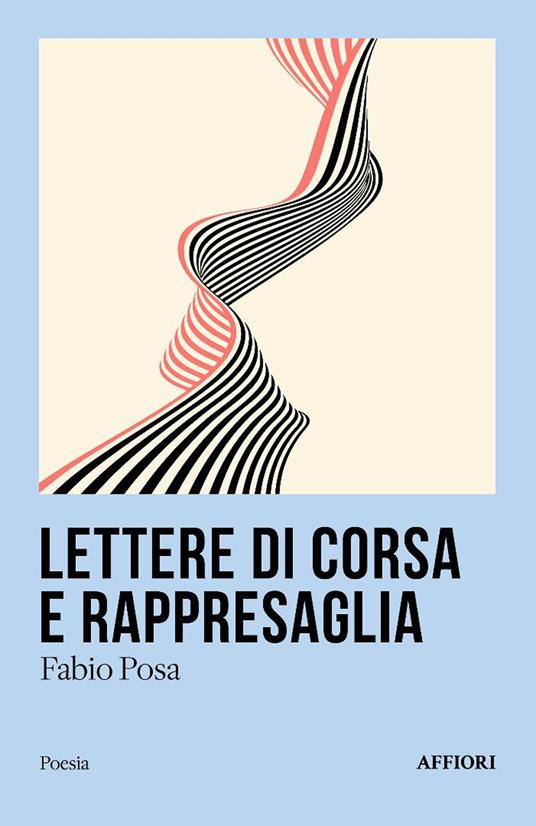 Lettere di corsa e rappresaglia - Fabio Posa - copertina
