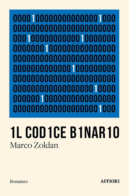 1l c0d1ce b1nar10 - Marco Zoldan - copertina