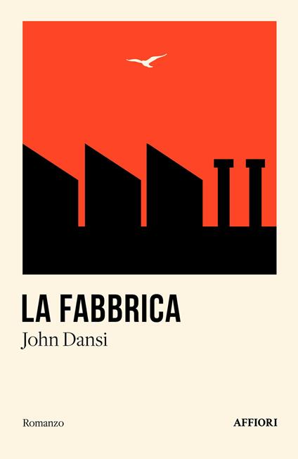 La fabbrica - John Dansi - copertina