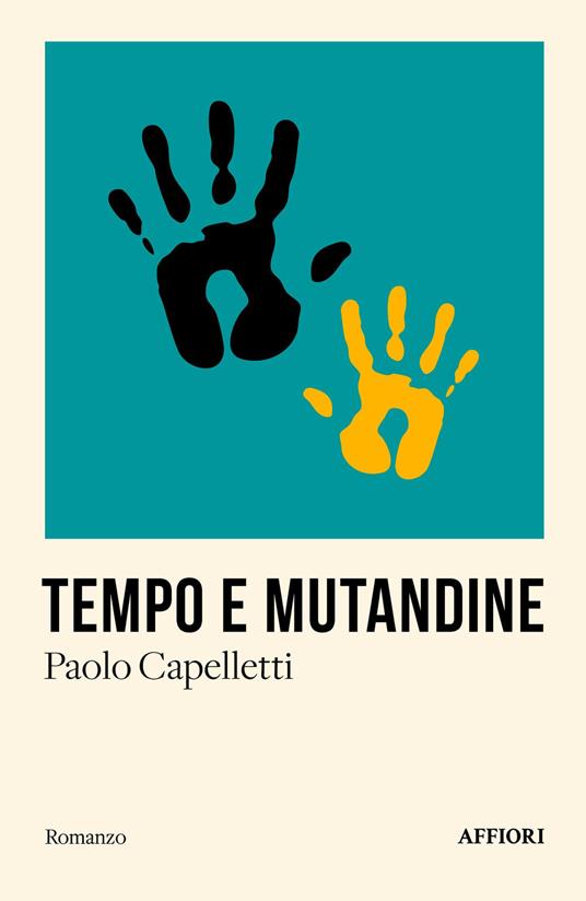 Tempo e mutandine - Paolo Capelletti - copertina