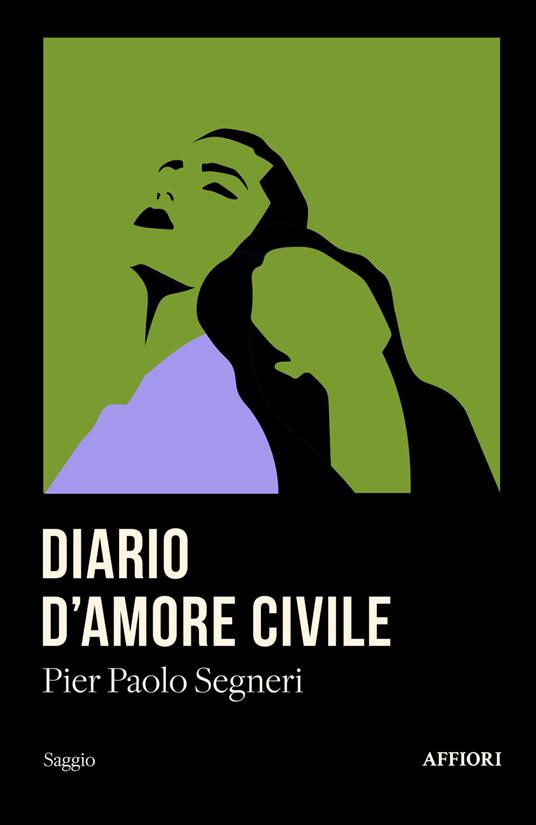 Diario d'amore civile - Pier Paolo Segneri - copertina