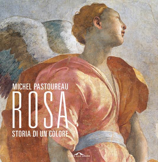 Rosa. Storia di un colore - Michel Pastoureau - copertina