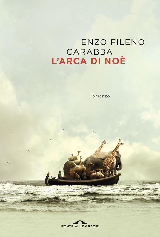 L'arca di Noè - Enzo Fileno Carabba - copertina