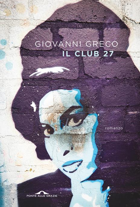 Il Club 27 - Giovanni Greco - copertina
