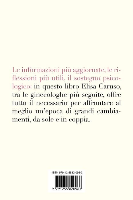 Cambiare insieme. Guida alla menopausa per la coppia - Elisa Caruso - 2