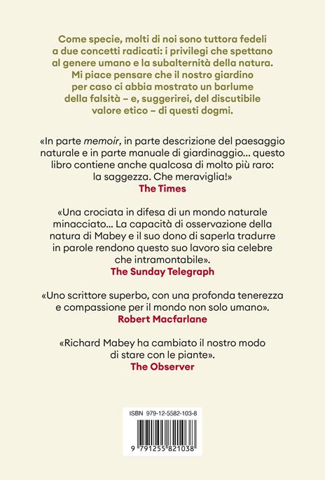 Il giardino per caso. Per coltivare l'equilibrio tra uomo e natura - Richard Mabey - 4