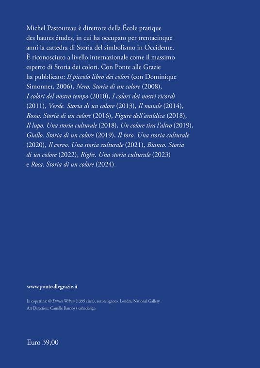 Blu. Storia di un colore. Nuova ediz. - Michel Pastoureau - 2
