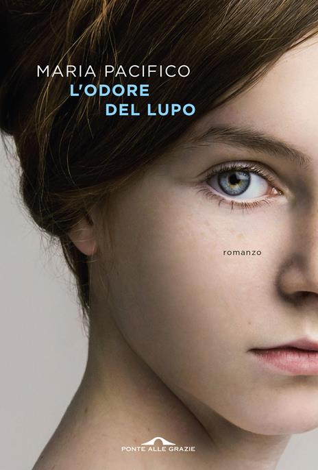 L'odore del lupo - Maria Pacifico - copertina