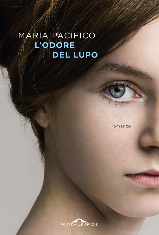 L'odore del lupo - Maria Pacifico - copertina