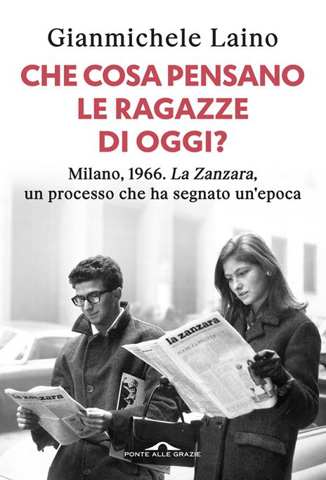 Che cosa pensano le ragazze di oggi? - Gianmichele Laino - copertina