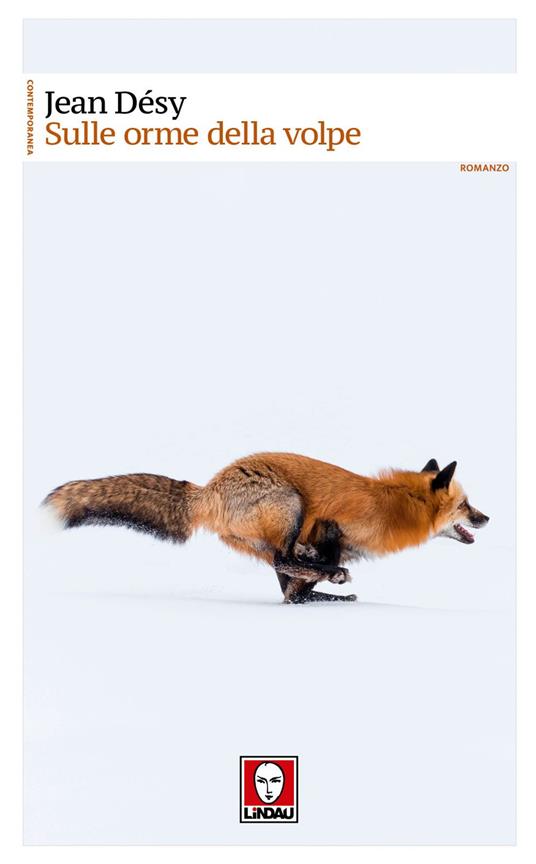 Sulle orme della volpe - Jean Désy,Laura Ferloni - ebook