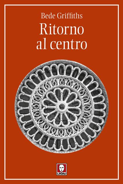 Ritorno al centro - Bede Griffiths - copertina