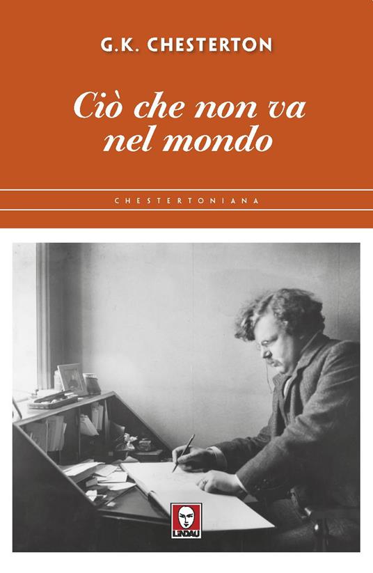 Ciò che non va nel mondo. Nuova ediz. - Gilbert Keith Chesterton - copertina