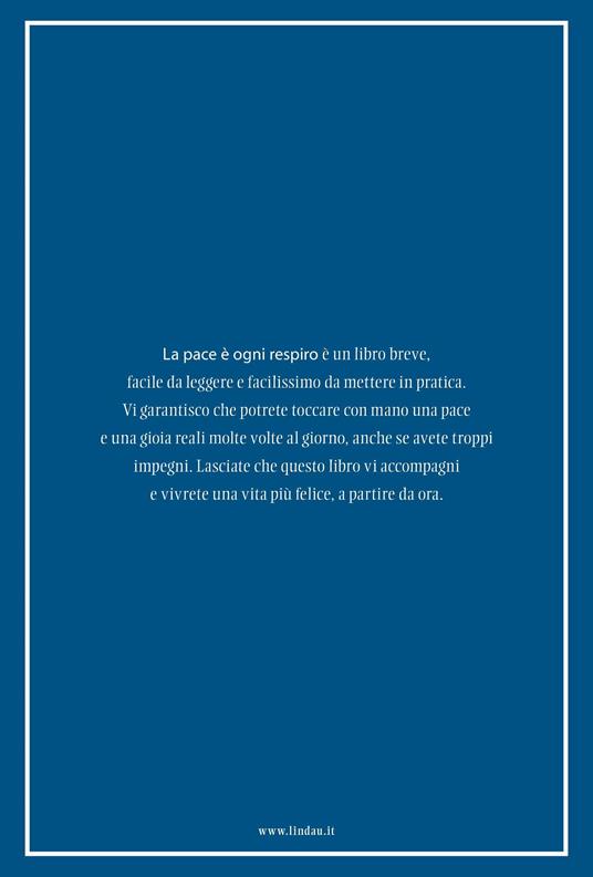 La pace è ogni respiro. Semplici esercizi per le nostre vite stressate - Thich Nhat Hanh - 4