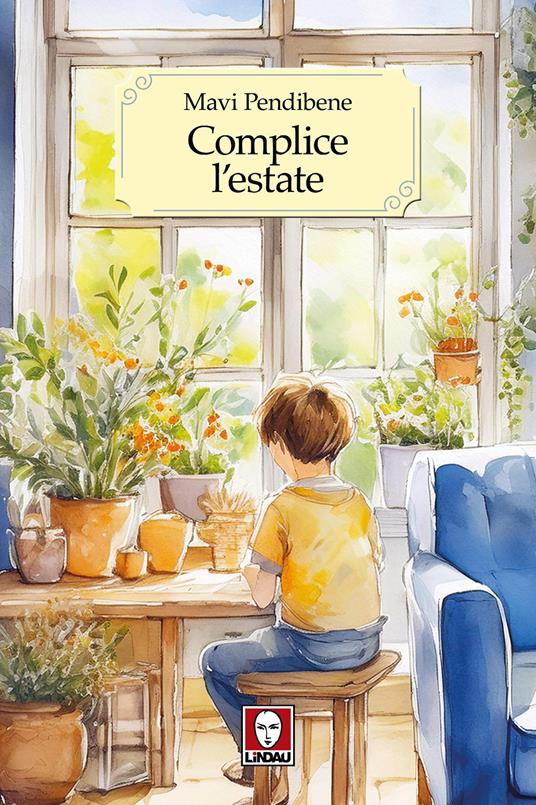 Complice l'estate - Mavi Pendibene - copertina