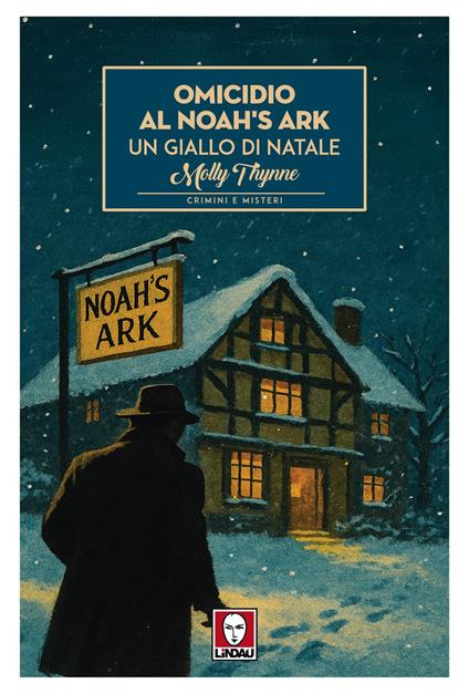 Omicidio al Noah's Ark. Un giallo di Natale - Molly Thynne - copertina