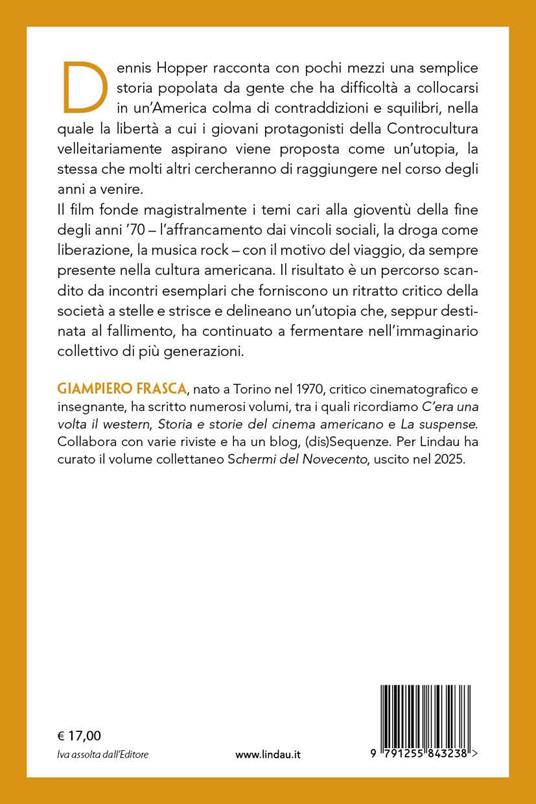 Dennis Hopper. Easy rider - Giampiero Frasca - 3