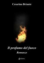 Il profumo del fuoco