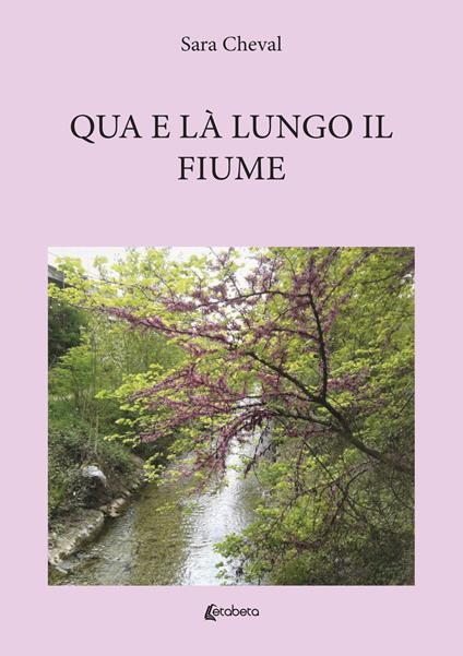 Qua e là lungo il fiume - Sara Cheval - copertina