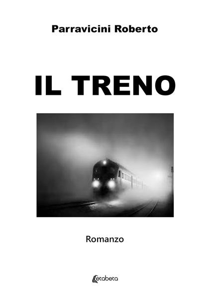 Il treno - Roberto Parravicini - copertina