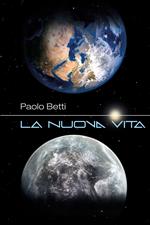 La nuova vita