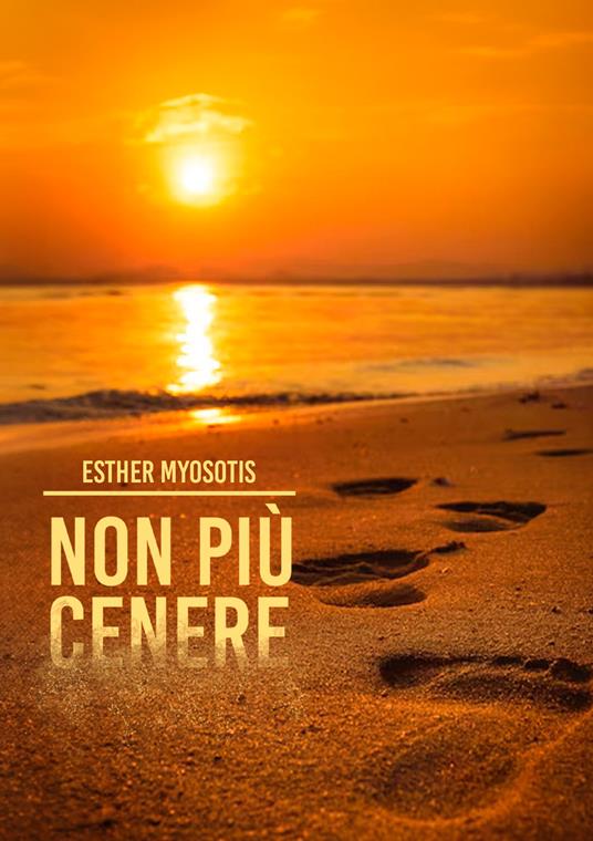 Non più cenere - Esther Myosotis - copertina