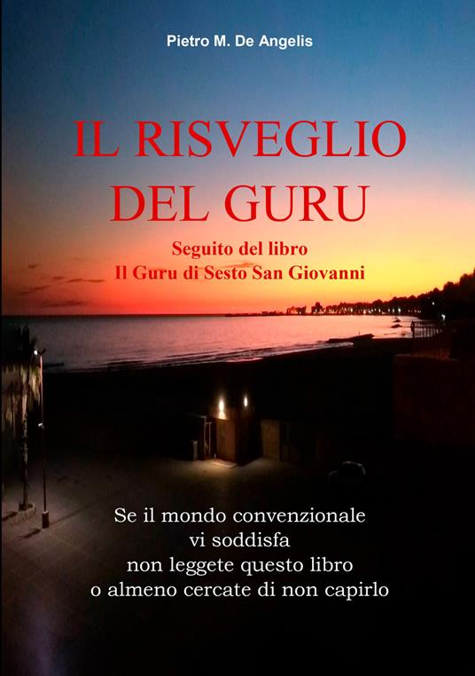Il risveglio del guru - Pietro M. De Angelis - copertina