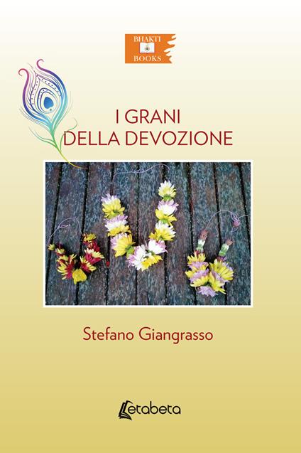 I grani della devozione - Stefano Giangrasso - ebook