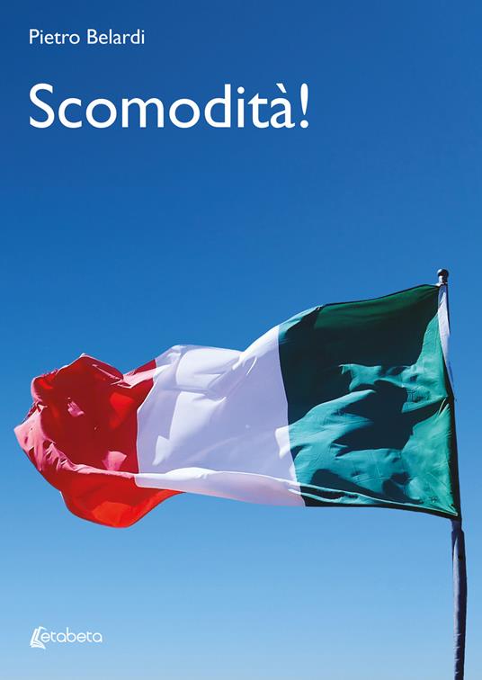 Scomodità! - Pietro Belardi - copertina