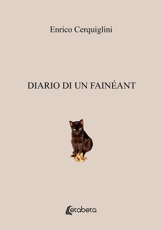 Diario di un Fainéant - Enrico Cerquiglini - copertina