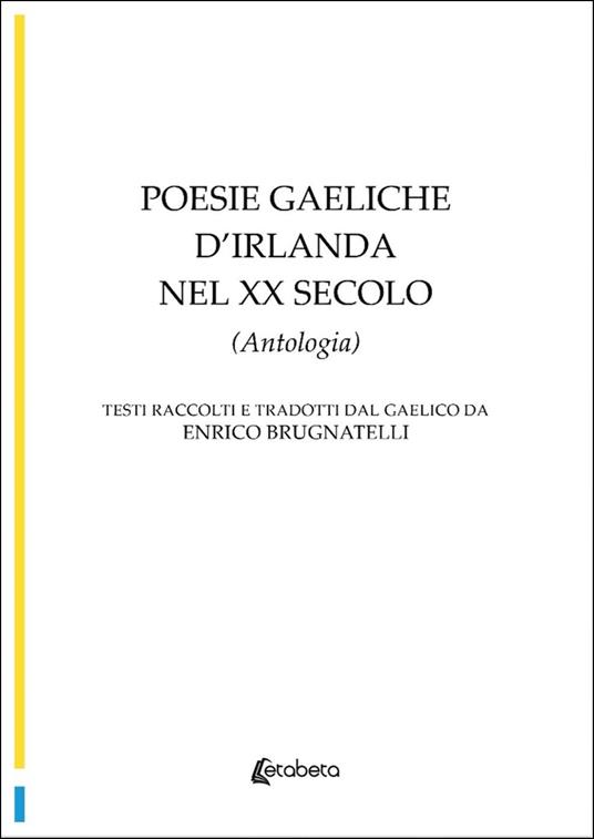 Poesie gaeliche d'Irlanda nel XX secolo - Enrico Brugnatelli - copertina