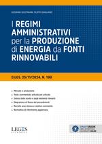 I regimi amministrativi per la produzione di energia da fonti rinnovabili