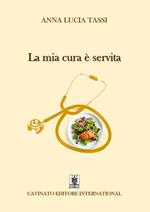 La mia cura è servita
