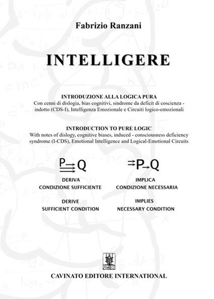 Intelligere. Introduzione alla logica pura. Ediz. italiana e inglese - Fabrizio Ranzani - copertina
