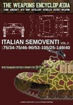 Italian Semoventi. Vol. 2: 75/34-75/46-90/53-102/25-149/40