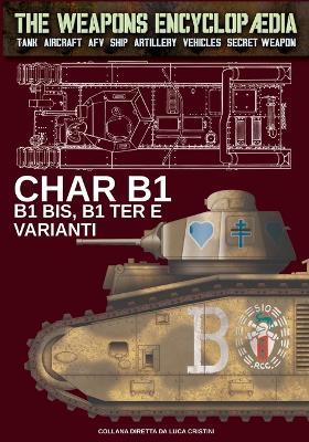 Char B1, B1 bis, B1 ter e varianti - copertina