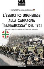 L'esercito ungherese alla campagna 