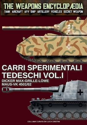Carri sperimentali tedeschi. Vol. 1 - Luca Stefano Cristini - copertina