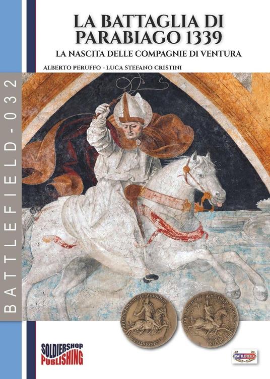 La battaglia di Parabiago 1339 - Alberto Peruffo - ebook