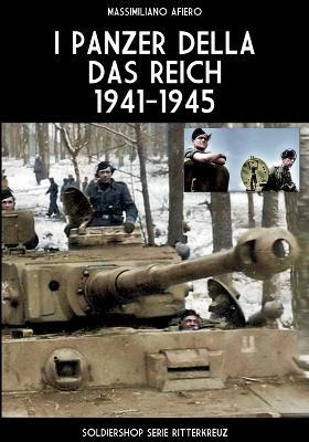 I panzer della Das Reich 1941-1945 - Massimiliano Afiero - copertina